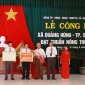 Lễ Công bố xã đạt chuẩn Nông thôn mới năm 2019.
